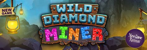 Wild Diamond Miner Review 2024